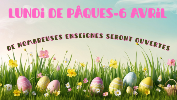 lundi de paques feries magasin ouverts la rochelle